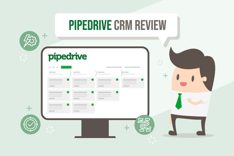 Pipedrive CRM Review
