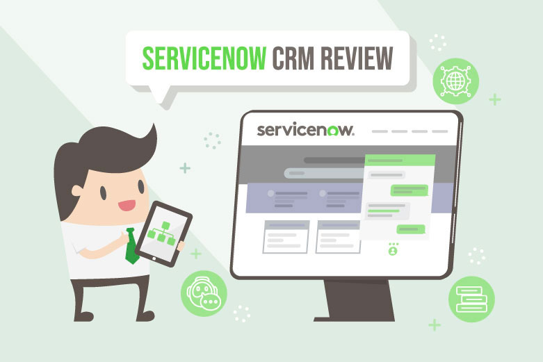 Servicenow CRM Review