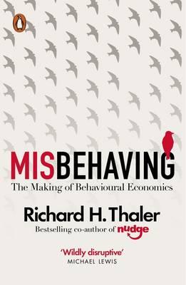 misbehaving-the-making-of-behavioural-economics